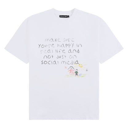 Happy In Real Life Tee