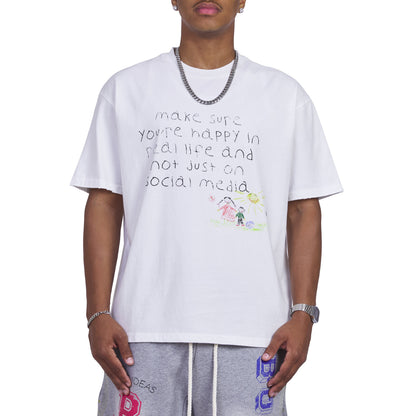Happy In Real Life Tee
